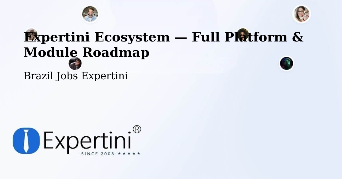 Expertini Ecosystem — Full Platform & Module Roadmap – Mato Grosso